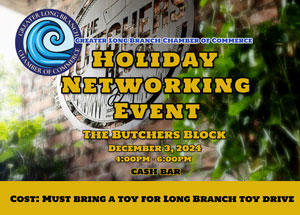 Greater Long Branch Chamber of Commerce Holiday Networking Event